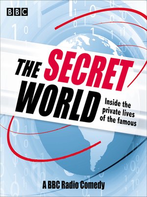 cover image of The Secret World--Inside the Private Lives of the Famous